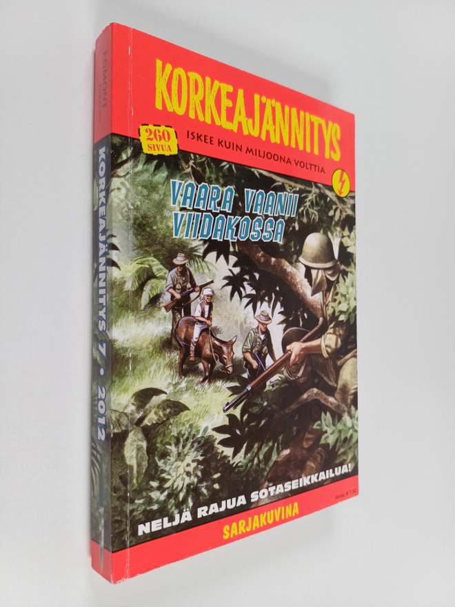Korkeajännitys 7/2012 : Vaara vaanii viidakossa