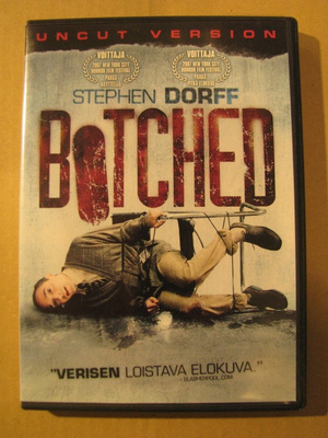 BOTCHED ( Stephen Dorff )
