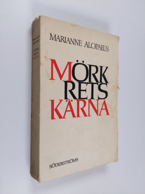 Marianne Alopaeus : Mörkrets kärna