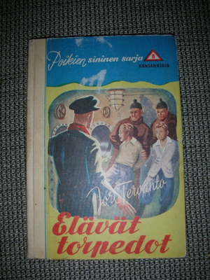 Tervanto: Elävät torpedot