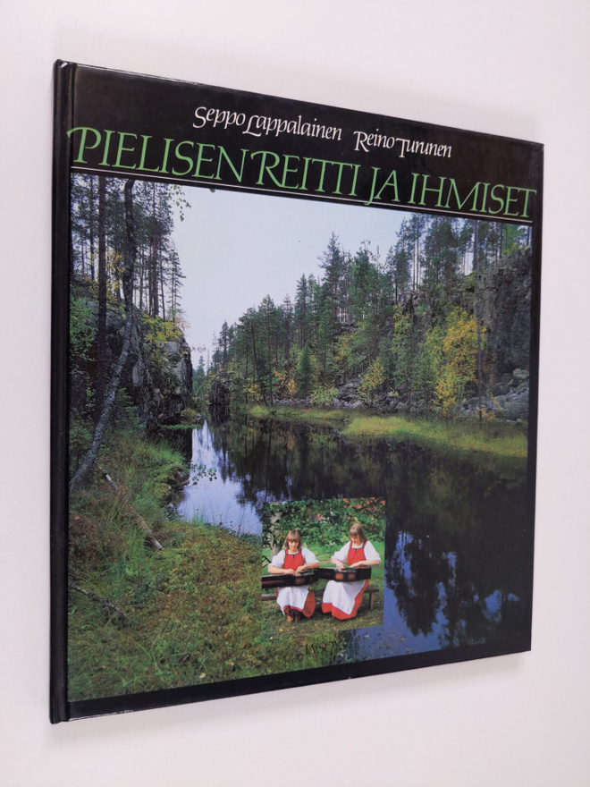 Seppo Lappalainen : Pielisen reitti ja ihmiset