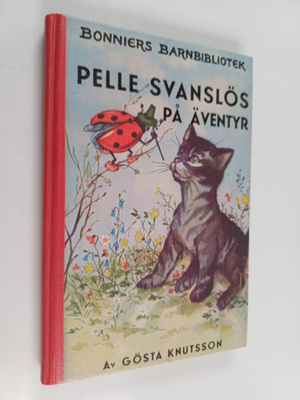 Gösta Knutsson : Pelle svanslös på äventyr