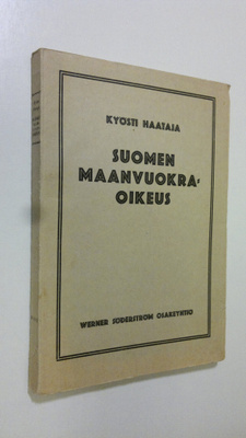 Kyösti Haataja : Suomen maanvuokraoikeus
