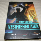 Timo Saarto Vesimiehen aika  -sid - pikkukuva 1