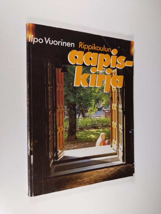 Ilpo Vuorinen : Rippikoulun aapiskirja