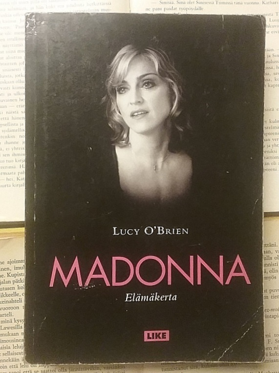 Lucy O'Brien - Madonna: elämäkerta (nid.)