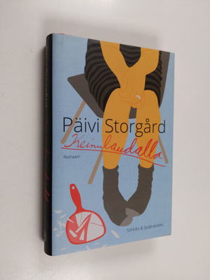 Päivi Storgård : Keinulaudalla