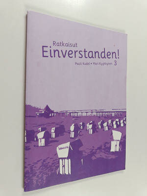 Pauli Kudel ym. : Einverstanden! : Ratkaisut