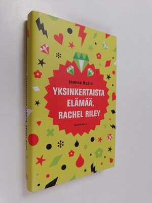 Joanna Nadin : Yksinkertaista elämää, Rachel Riley