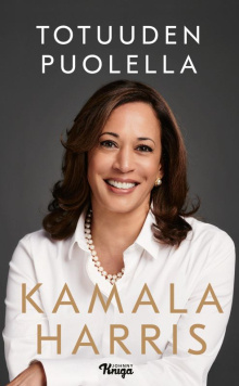 Kamala Harris - Totuuden puolella