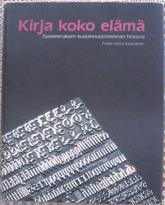 Pirkko Leino-Kaukiainen: Kirja koko elämä. 319 s.