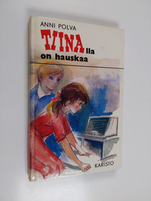Anni Polva : Tiinalla on hauskaa