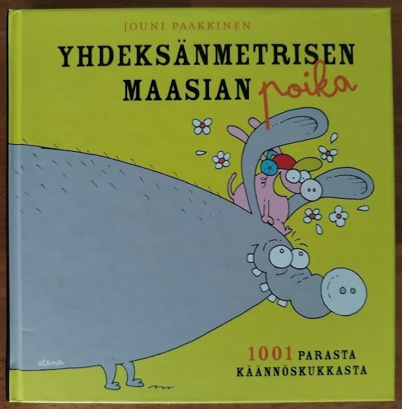 Jouni Paakkinen: Yhdeksänmetrisen maasian poika