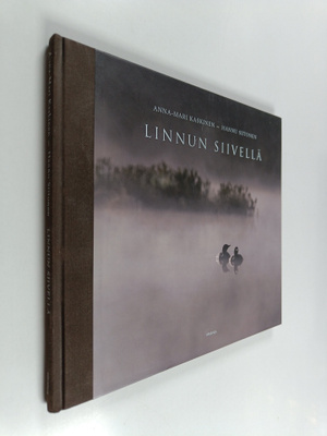 Hannu Siitonen ym. : Linnun siivellä