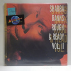 SHABBA RANKS - ROUGH AND READY - VOL. II M-/EX US-93 LP - pikkukuva 1