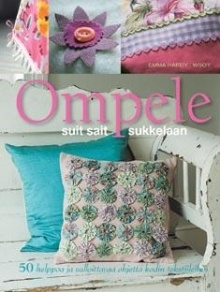 Emma Hardy - Ompele suit sait sukkelaan 50 helppoa ja