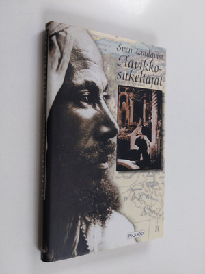 Sven Lindqvist : Aavikkosukeltajat