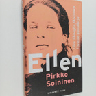 Pirkko Soininen : Ellen : Ellen Thesleffin fiktiivinen Fi... - pikkukuva 1