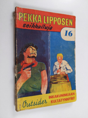 Outsider : Inkakuninkaan kultatynnyrit