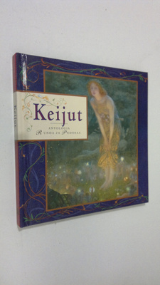 Tytti (toim.) Träff : Keijut-antologia : runoa ja proosaa
