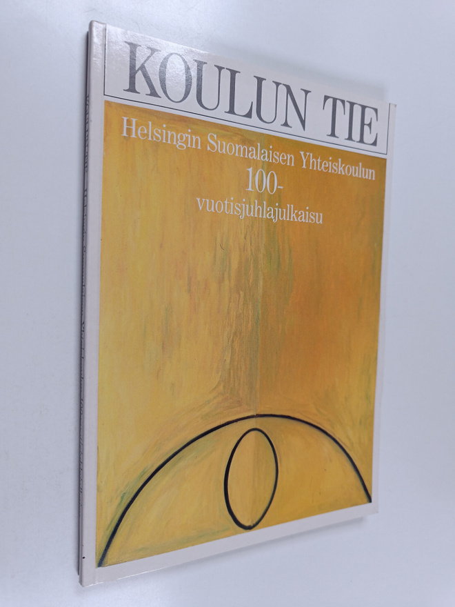 Kirsti (toim.) Mäkinen : Koulun tie : Helsingin suomalais...