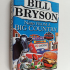Bill Bryson : Notes from a big country - pikkukuva 1