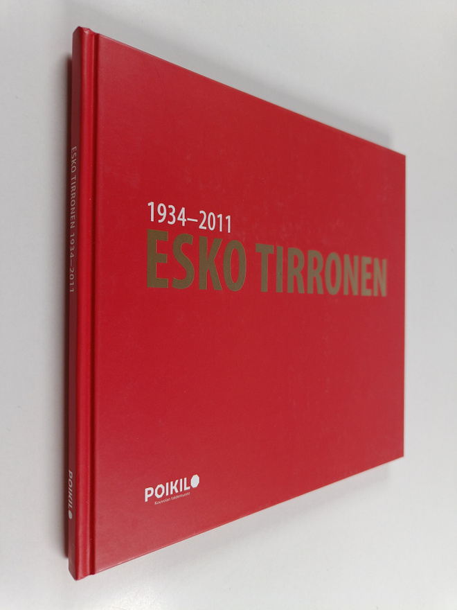 Esko Tirronen : Esko Tirronen : 1934-2011
