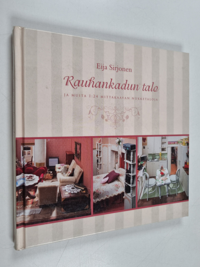Eija Sirjonen : Rauhankadun talo ja muita 1:24 mittakaava...