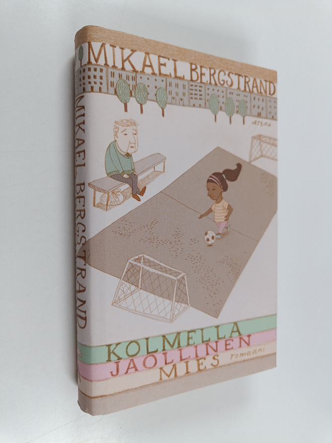 Mikael Bergstrand : Kolmella jaollinen mies : romaani