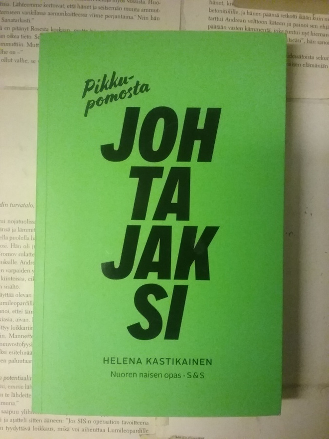 Helena Kastikainen - Pikkupomosta johtajaksi (nid.)