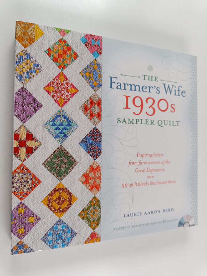 Laurie Aaron Hird : The Farmer's Wife 1930s Sampler Quilt...