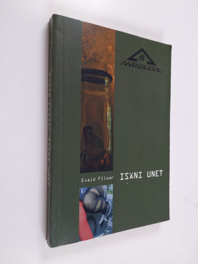 Evald Flisar : Isäni unet