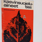 Kasvinsuojeluaineet 1966 : Kasvilääkärin kalenteri - pikkukuva 1