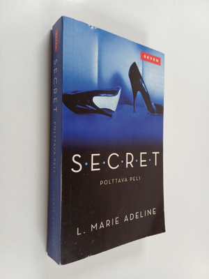 L. Marie Adeline : SECRET : polttava peli