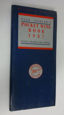 Hugh Johnson's Pocket wine book 1987