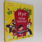 John Kelly : Hys! Minä luen nyt - pikkukuva 1