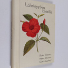 Läheisyyden lähteillä - pikkukuva 1