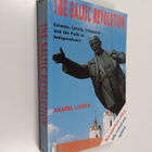 Anatol Lieven : The Baltic revolution : Estonia, Latvia, ... - pikkukuva 1