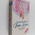 Rachel Gibson : I'm in no mood for love - pikkukuva 1