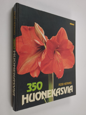 Rob Herwig : 350 huonekasvia