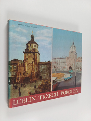 Lublin Trzech Pokolen