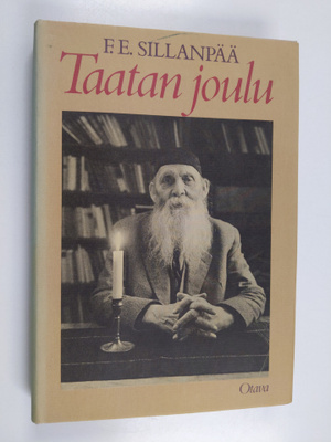 F. E. Sillanpää : Taatan joulu