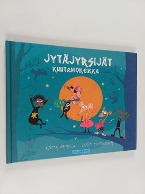 Reetta Niemelä : Jytäjyrsijät : kuutamokeikka