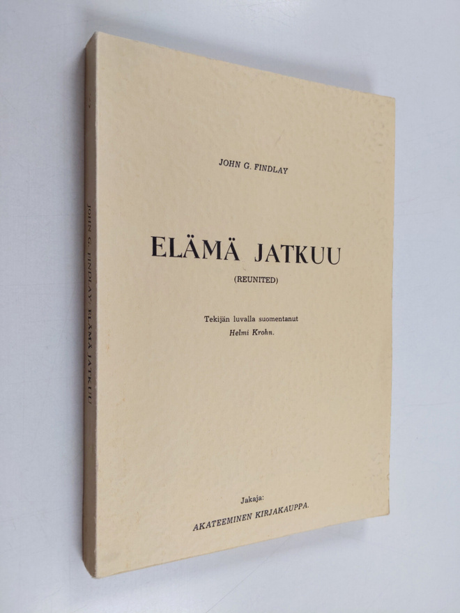 John G. Findlay : Elämä jatkuu
