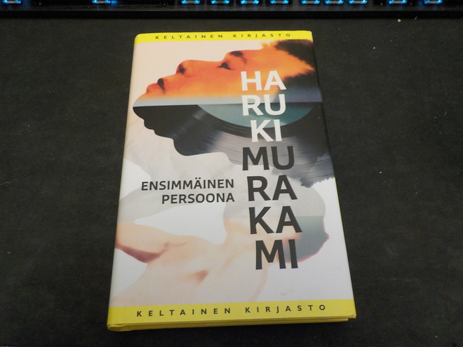 Murakami, Haruki - Ensimmäinen persoona