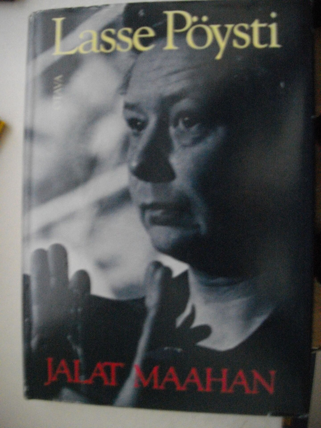 Lasse Pöysti: jalat maahan