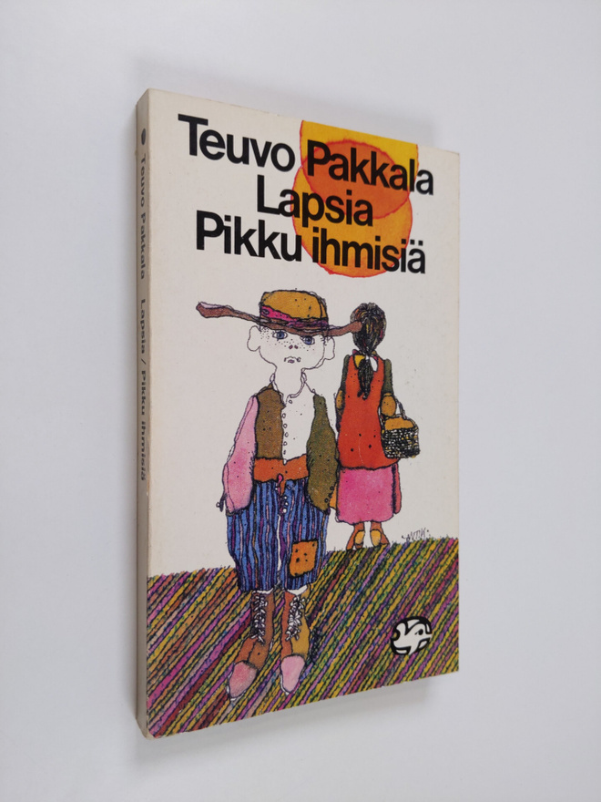 Teuvo Pakkala : Lapsia / Pikku ihmisiä