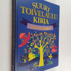 Suuri Toivelaulukirja : Toivotuimmat - pikkukuva 1