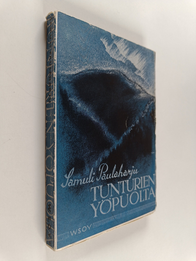 Samuli Paulaharju : Tunturien yöpuolta : vanhoja tarinoita