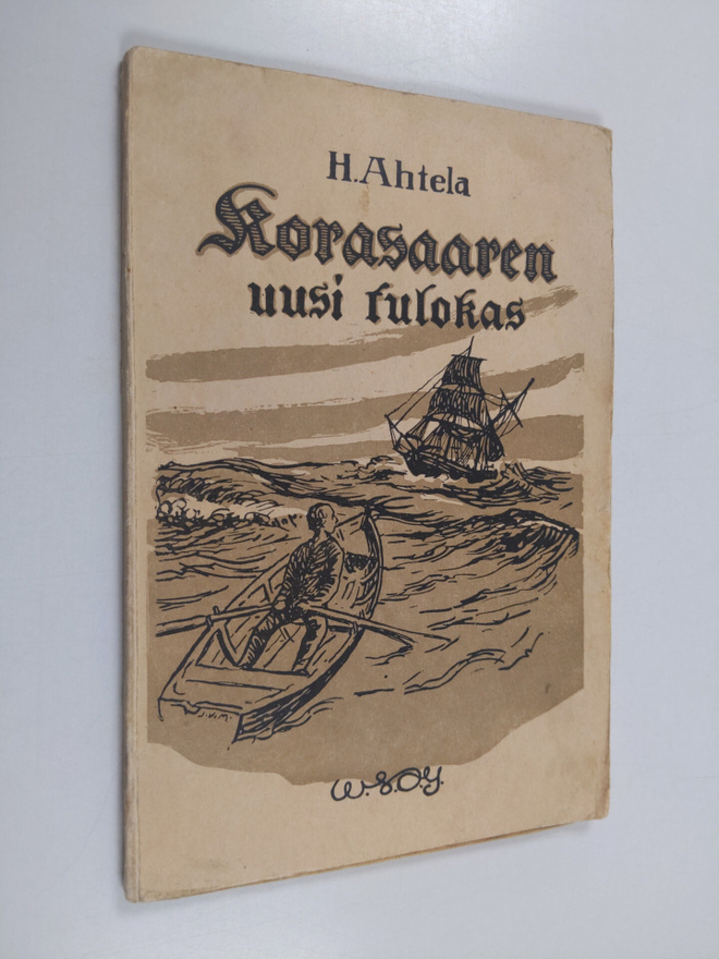 A. Ahtela : Korasaaren uusi tulokas (tekijän omiste)
